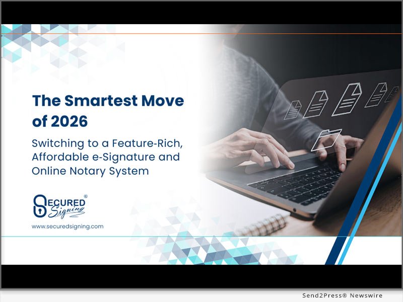 Secured Signing offers tips for the smart move in 2026, an affordable e-Signature and Online Notary System